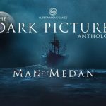 the-dark-pictures-man-of-medan